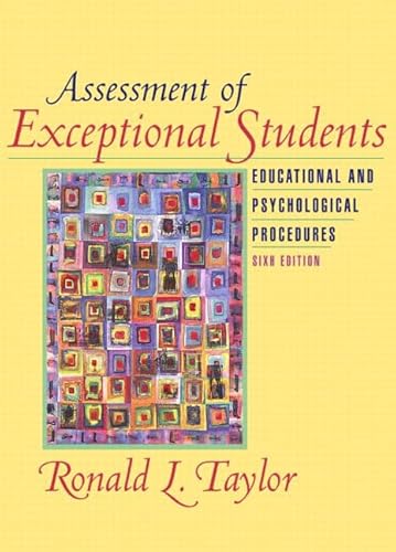 Imagen de archivo de Assessment of Exceptional Students : Educational and Psychological Procedures a la venta por Better World Books