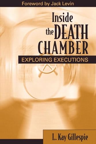 Stock image for Inside the Death Chamber: Exploring Executions for sale by Book Deals