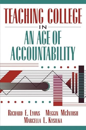 Stock image for Teaching College in an Age of Accountability for sale by SecondSale