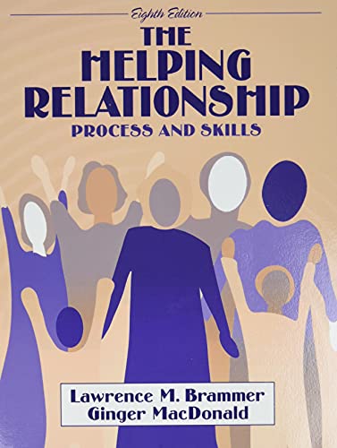 Imagen de archivo de Helping Relationship, The: Process and Skills a la venta por Irish Booksellers