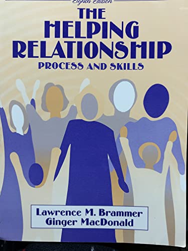 9780205355204: Helping Relationship, The: Process and Skills