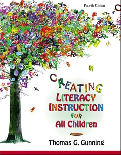 Beispielbild fr Creating Literacy Instruction for All Children zum Verkauf von Better World Books