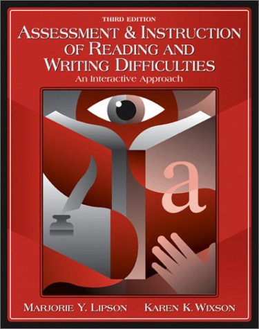 Imagen de archivo de Assessment and Instruction of Reading and Writing Difficulty : An Interactive Approach a la venta por Better World Books