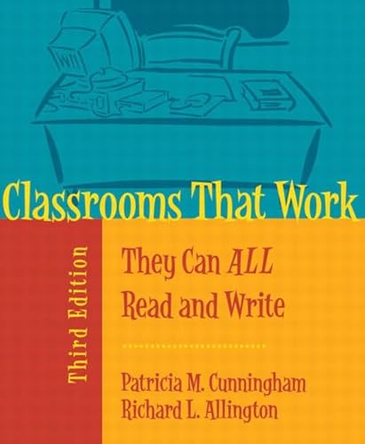 9780205355419: Classrooms That Work: They Can All Read and Write