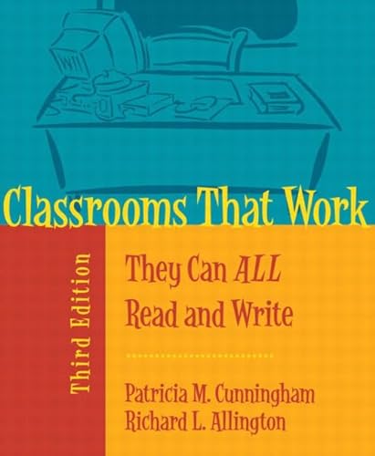 9780205355419: Classrooms That Work: They Can All Read and Write