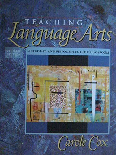9780205355501: Teaching Language Arts: A Student- And Response-Centered Classroom