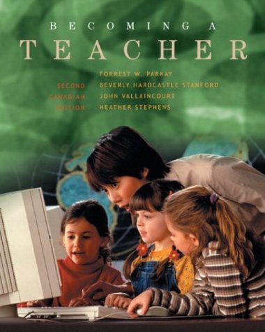 Beispielbild fr Becoming a Teacher, Second Canadian Edition (2nd Edition) zum Verkauf von Books Unplugged