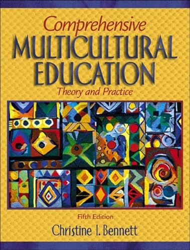 Stock image for Comprehensive Multicultural Education : Theory and Practice for sale by Better World Books