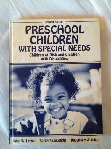 Imagen de archivo de Preschool Children with Special Needs : Children at Risk, Children with Disabilities a la venta por Better World Books Ltd