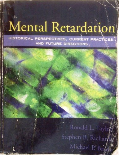 Beispielbild fr Mental Retardation: Historical Perspectives, Current Practices, And Future Directions zum Verkauf von Decluttr