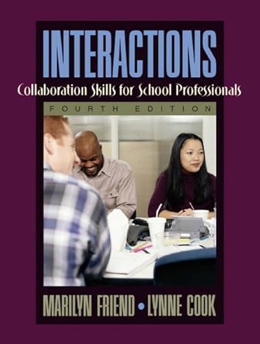 Beispielbild fr Interactions: Collaboration Skills for School Professionals (4th Edition) zum Verkauf von Redux Books