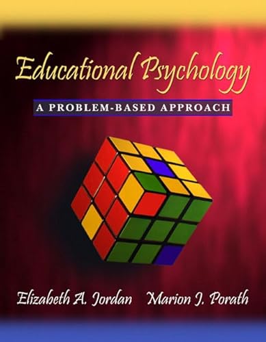 Stock image for Educational Psychology: A Problem-Based Approach for sale by ThriftBooks-Dallas