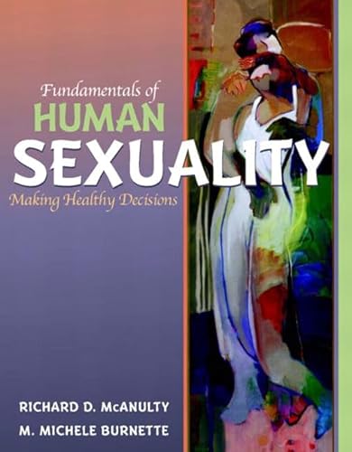 Stock image for Fundamentals of Human Sexuality: Making Healthy Decisions for sale by HPB-Red