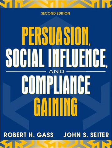 9780205359523: Persuasion, Social Influence, and Compliance Gaining