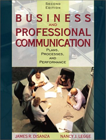 Stock image for Business and Professional Communication : Plans, Processes, and Performance for sale by Better World Books