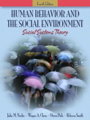 Stock image for Human Behavior and the Social Environment: Social Systems Theory, Fourth Edition for sale by HPB-Red