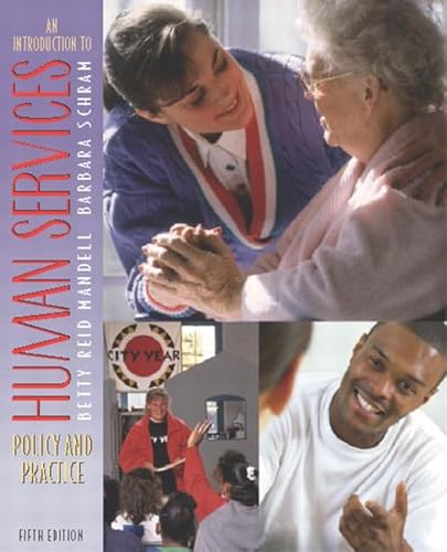 Stock image for An Introduction to Human Services: Policy and Practice (5th Edition) for sale by SecondSale