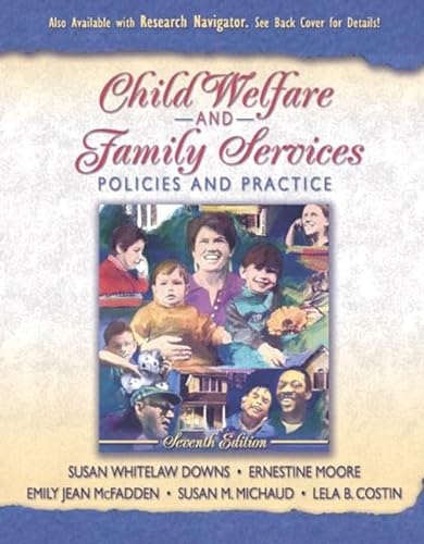 Stock image for Child Welfare and Family Services: Policies and Practice (7th Edition) for sale by SecondSale