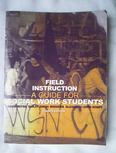 Beispielbild fr Field Instruction : A Guide for Social Work Students zum Verkauf von Better World Books