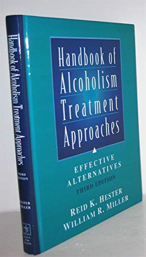 Beispielbild fr Handbook of Alcoholism Treatment Approaches : Effective Alternatives zum Verkauf von Better World Books