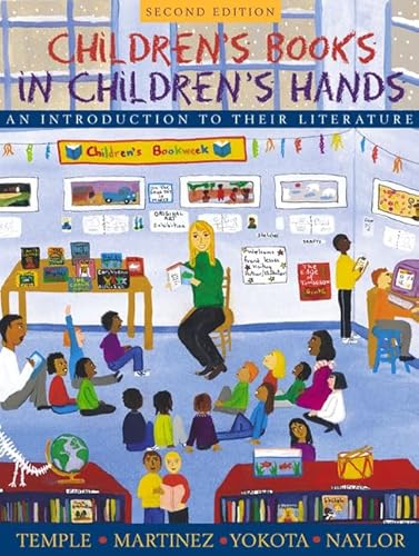 Stock image for Children*s Books in Children*s Hands: An Introduction to Their Literature (with Children*s Literature Database CD-ROM, Version 2.0) (2nd Edition) for sale by dsmbooks