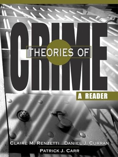 Beispielbild fr Theories of Crime: A Reader zum Verkauf von Wonder Book