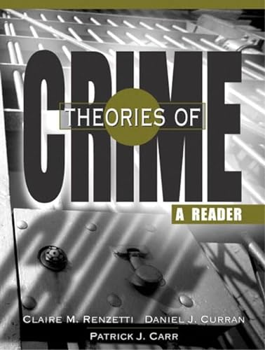 Stock image for Theories of Crime: A Reader for sale by SecondSale