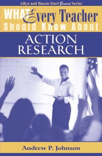 9780205361274: What Every Teacher Should Know About Action Research