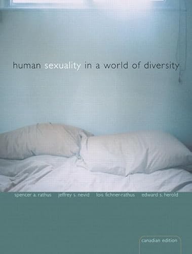 Beispielbild fr Human Sexuality in a World of Diversity, Canadian Edition zum Verkauf von ThriftBooks-Dallas