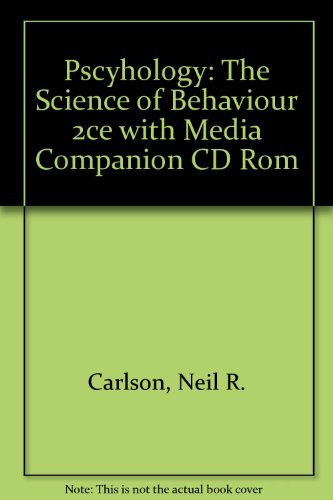 9780205366064: Psychology: The Science of Behaviour, Second Media Companion Edition (2nd Edition)