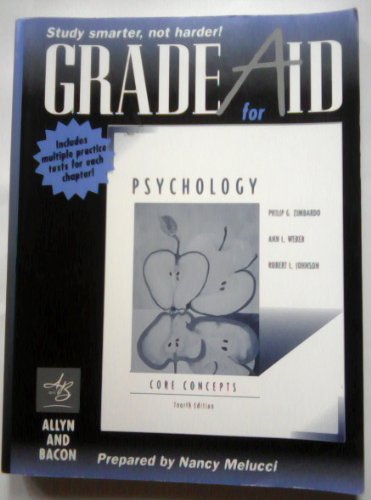 Imagen de archivo de Grade Aid With Practice Tests for Zimbardo, Weber, and Johnson; Psychology:Core Concepts a la venta por Wonder Book