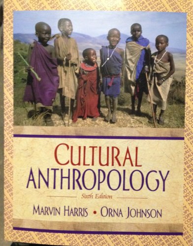 Imagen de archivo de Cultural Anthropology (6th Edition) a la venta por Your Online Bookstore