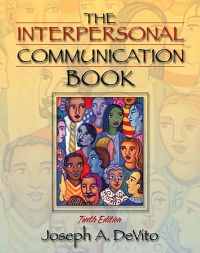 Beispielbild fr The Interpersonal Communication Book, 10th Edition zum Verkauf von SecondSale