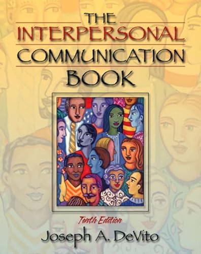 9780205367658: The Interpersonal Communication Book, 10th Edition