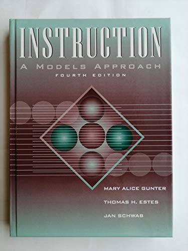 Stock image for Instruction: A Models Approach for sale by ThriftBooks-Dallas