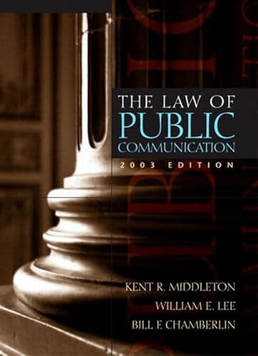 Stock image for The Law of Public Communication (2003 Edition) for sale by HPB-Red