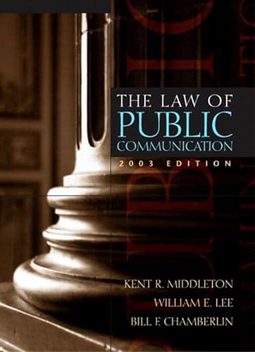Stock image for The Law of Public Communication (2003 Edition) for sale by HPB-Red