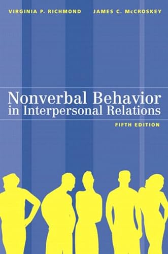 9780205372461: Nonverbal Behavior in Interpersonal Relations