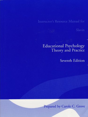 Stock image for Instructor's Resource Manual for Slavin Educational Psychology Theory and Practice for sale by Wonder Book