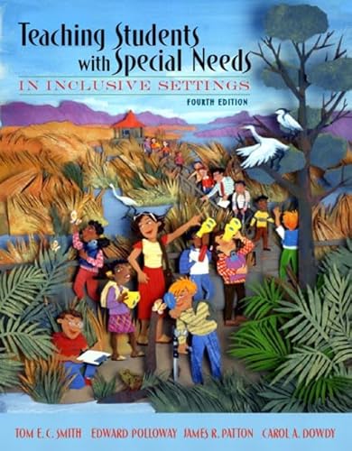 Stock image for Teaching Students with Special Needs in Inclusive Settings, Fourth Edition for sale by HPB-Red