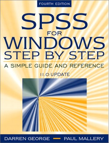 Beispielbild fr SPSS for Windows Step by Step : A Simple Guide and Reference, 11.0 Update zum Verkauf von Better World Books
