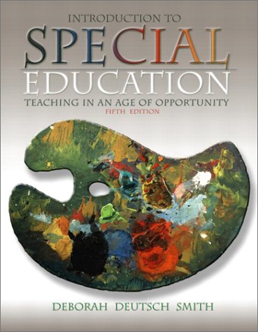 Beispielbild fr Introduction to Special Education : Teaching in an Age of Opportunity zum Verkauf von Better World Books