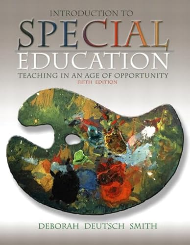 Imagen de archivo de Introduction to Special Education: Teaching in an Age of Opportunity a la venta por BookHolders