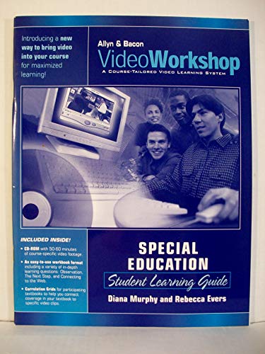 Video Workshop for Special Education Student Learning Guide with CD-Rom