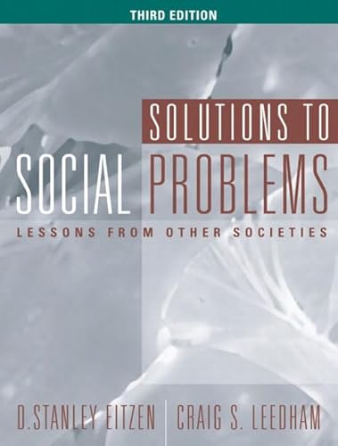 Beispielbild fr Solutions to Social Problems: Lessons from Other Societies, Third Edition zum Verkauf von HPB-Red