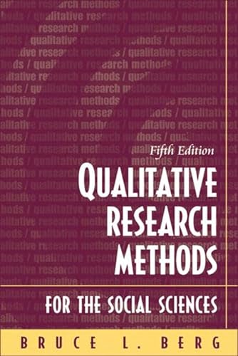 Beispielbild fr Qualitative Research Methods for the Social Sciences, Fifth Edition zum Verkauf von Wonder Book