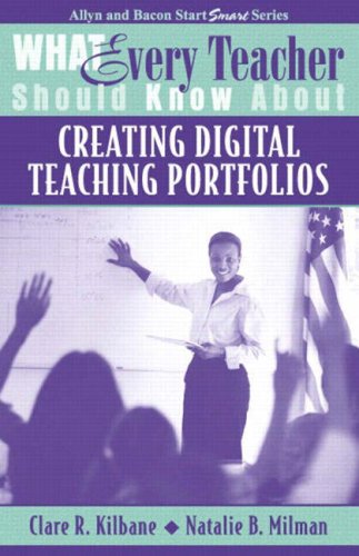 9780205380503: What Every Teacher Should Know About Creating Digital Teaching Portfolios (Allyn and Bacon Start Smart)