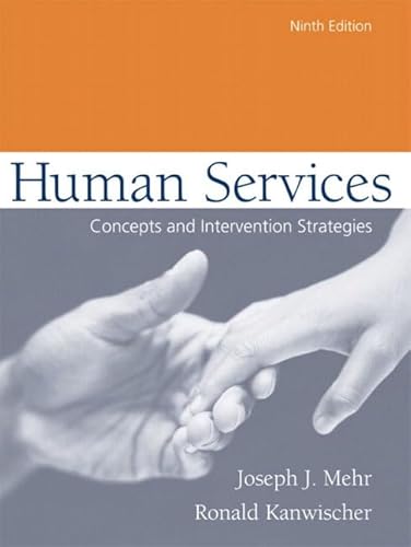 9780205381210: Human Services: Concepts and Intervention Strategies