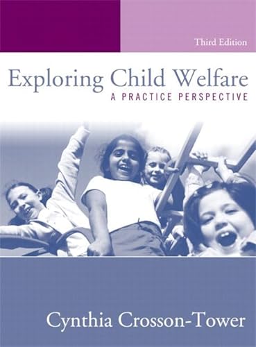 Beispielbild fr Exploring Child Welfare: A Practice Perspective, Third Edition zum Verkauf von HPB-Red