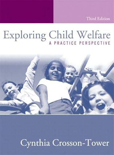 9780205381272: Exploring Child Welfare: A Practice Perspective